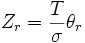 Z_r = \frac{T}{\sigma} \theta_r