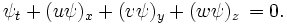 
\psi_t+(u\psi)_x+(v\psi)_y+(w\psi)_z \, =0.
