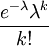 \frac{e^{-\lambda} \lambda^k}{k!}\!