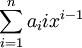 \sum_{i=1}^n a_i i x^{i-1}