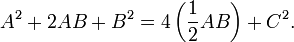 A^2+2AB+B^2=4\left(\frac{1}{2}AB\right)+C^2.\,\!