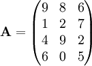 \mathbf{A} = \begin{pmatrix}
9 & 8 & 6 \\
1 & 2 & 7 \\
4 & 9 & 2 \\
6 & 0 & 5 \end{pmatrix}