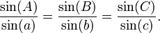 \frac{\sin(A)}{\sin(a)} = \frac{\sin(B)}{\sin(b)} = \frac{\sin(C)}{\sin(c)}.