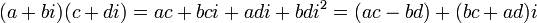 \,(a + bi) (c + di) = ac + bci + adi + bd i^2 = (ac - bd) + (bc + ad)i