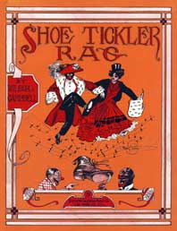 Shoe Tickler Rag, cover of the music sheet for a song from 1911 by Wilbur Campbell.