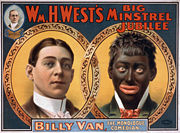 This reproduction of a 1900 minstrel show poster, originally published by the Strobridge Litho Co., shows the blackface transformation from white to "black".