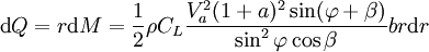 \mbox{d}Q = r\mbox{d}M = \frac{1}{2}\rho C_L \frac{V_a^2(1+a)^2\sin(\varphi+\beta)}{\sin^2\varphi\cos\beta}br\mbox{d}r