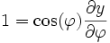 1 = \cos(\varphi) \frac{\partial y}{\partial \varphi}