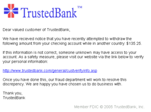 An example of a phishing e-mail, disguised as an official e-mail from a (fictional) bank. The sender is attempting to trick the recipient into revealing secure information by "confirming" it at the phisher's website. Note the misspelling of the words received and discrepancy.