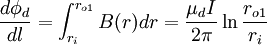 \frac{d\phi_d}{dl} = \int_{r_i}^{r_{o1}} B(r) dr = \frac{\mu_d I}{2 \pi} \ln\frac{r_{o1}}{r_i} 