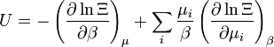 U = -\left( \frac{\partial\ln \Xi}{\partial\beta} \right)_{\mu}+\sum_i{\mu_i\over\beta}\left({\partial \ln \Xi\over \partial \mu_i}\right )_{\beta}