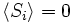 \langle S_{i} \rangle = 0