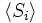 \langle S_{i} \rangle