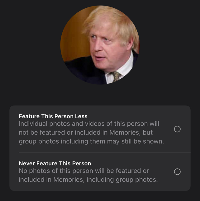 Boris Johnson and choices to "Feature This Person Less" or "Never Feature This Person"