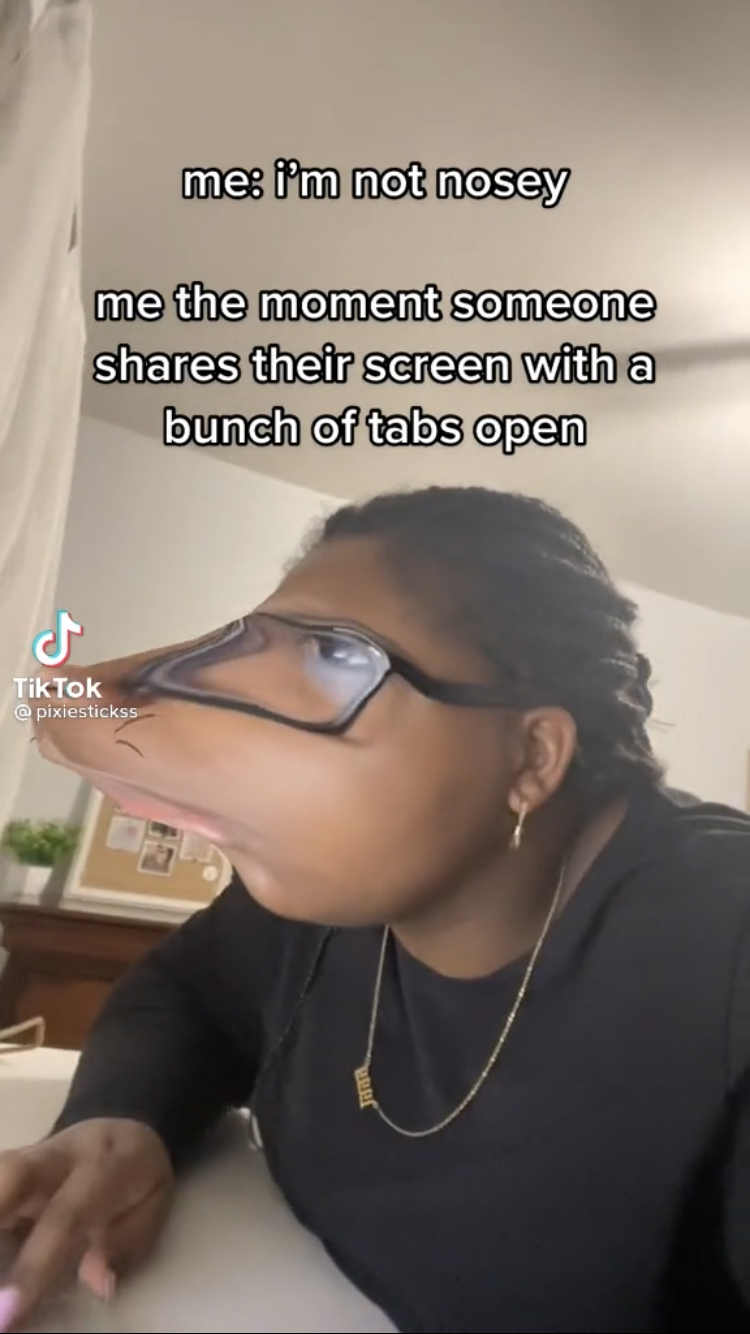 Example of the "I am not nosey" trend.