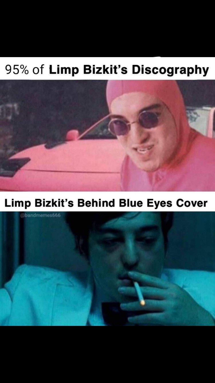 A meme about Limp Bizkit