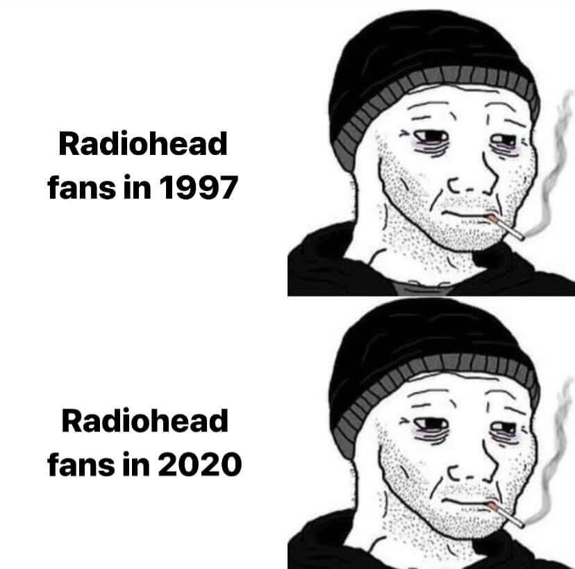 A meme about Radiohead fans
