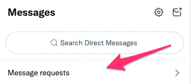 Twitter message requests