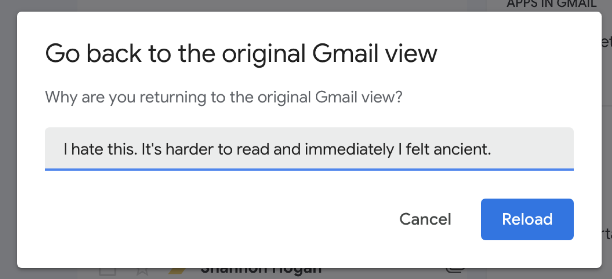 Gmail revert prompt that reads "I hate this. It's harder to read and I immediately felt ancient."