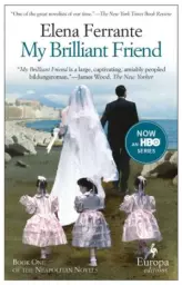 My Brilliant Friend by Elena Ferrante