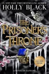 The Prisoner's Throne by Holly Black