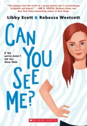 Can You See Me? by Libby Scott and Rebecca Westcott