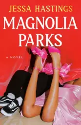 The Magnolia Parks Series by Jessa Hastings