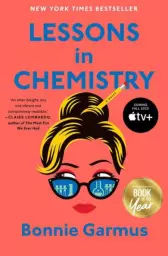 Lessons in Chemistry by Bonnie Garmus